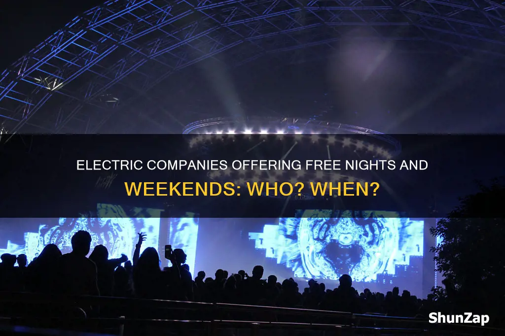 which electric company offers free nights and weekends every week