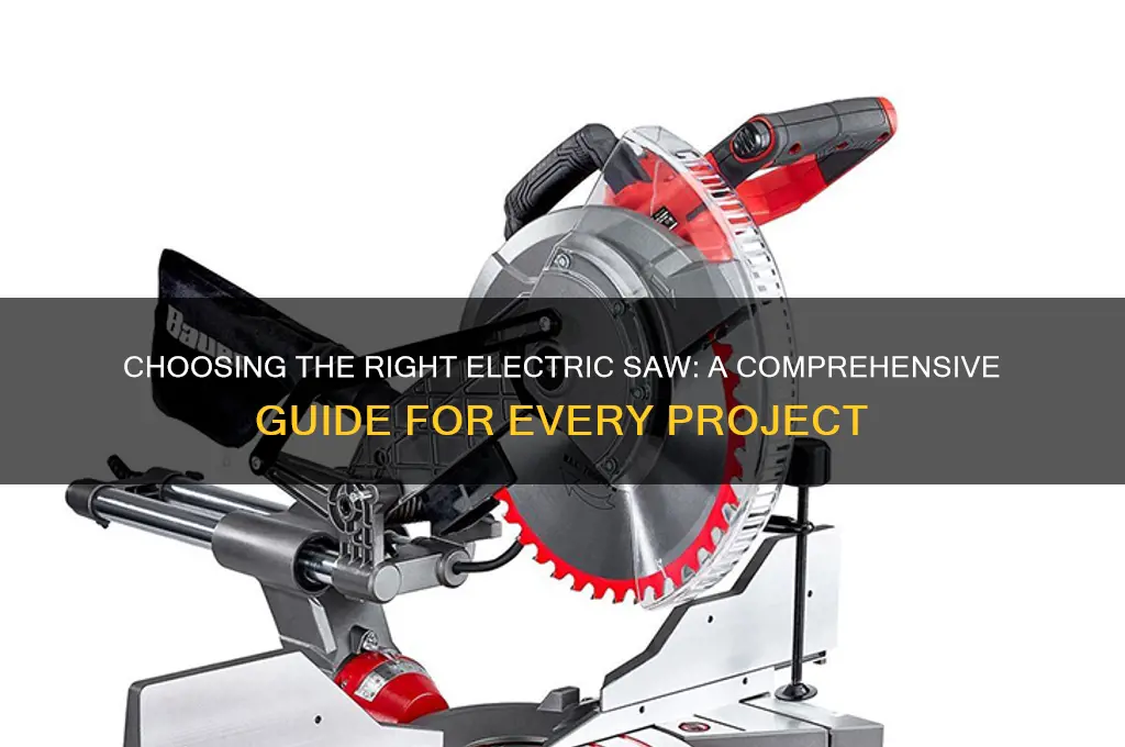 which electric saw to use