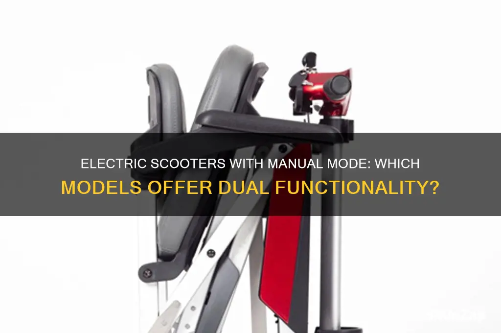 which electric scooters can used manually