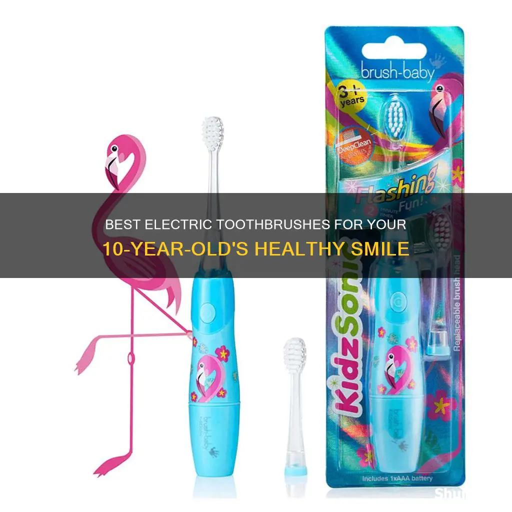 which electric toothbrush for 10 year old
