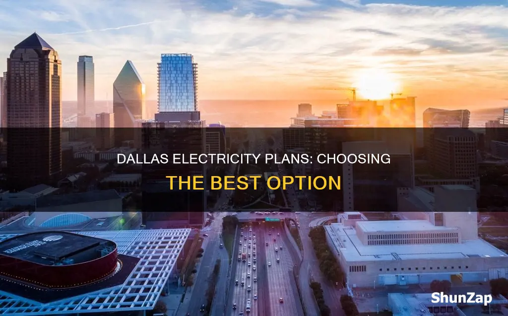 which electricity plan is better in dallas