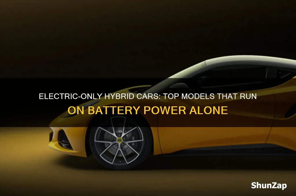 which hybrid cars can run on electricity only