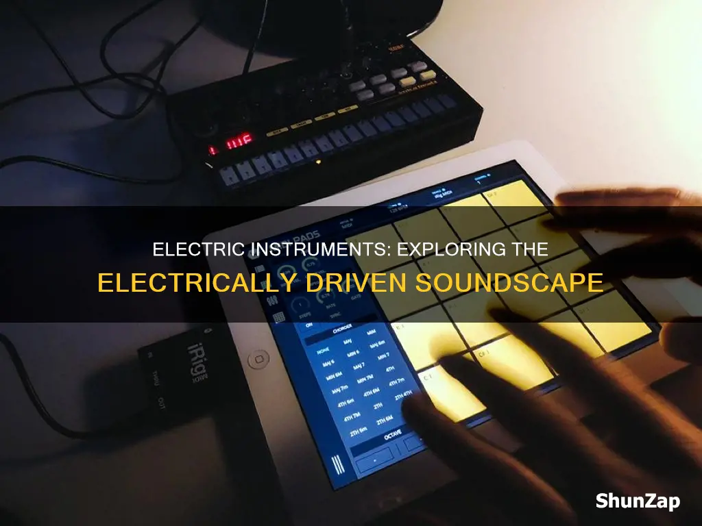 which instrument s is generally electrically driven