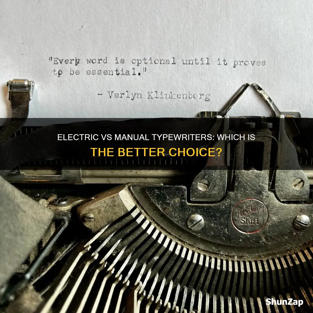 which is better electric or manual typewriter