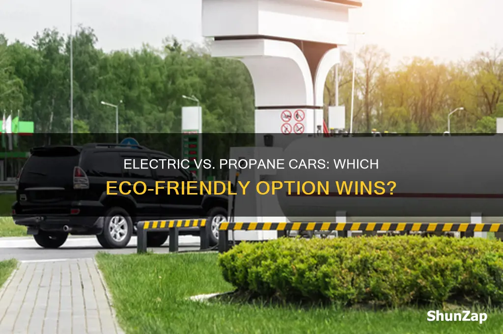 which is better for the environment electric or propane cars