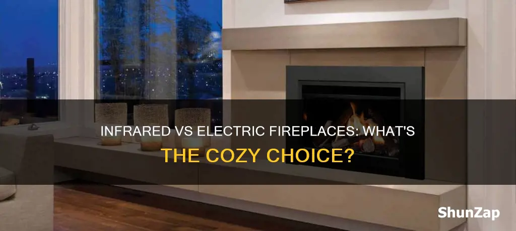 which is better infrared or electric fireplace