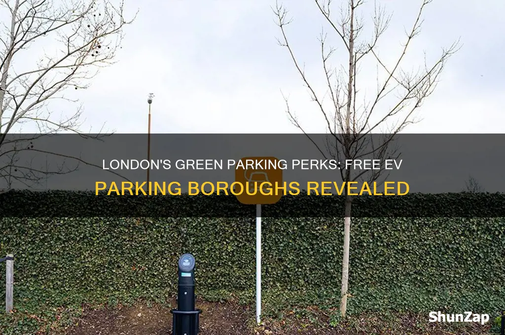 which london boroughs offer free parking for electric cars