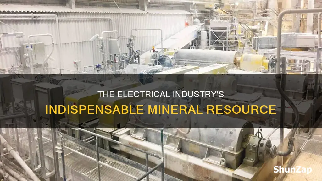 which mineral is indispensable for electrical industry