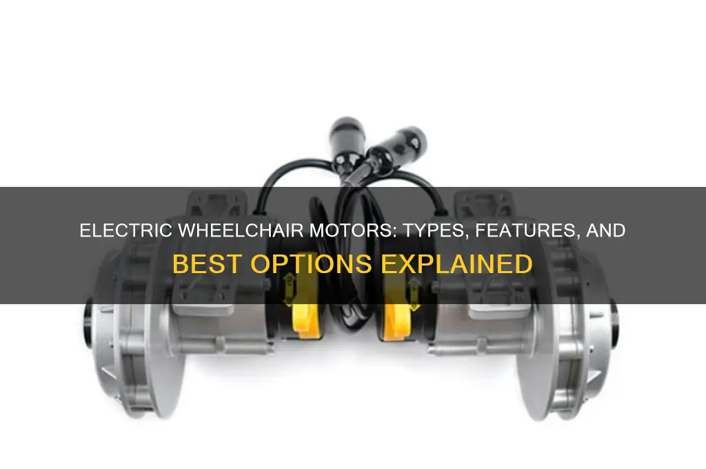 which motor is used in electric wheelchair