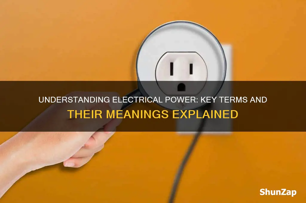 which of these is the term used for electrical power