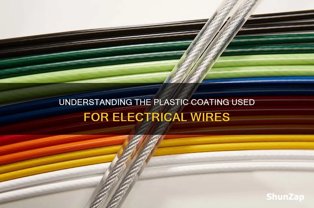 which plastic is used for coating electrical wires