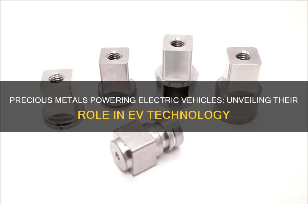 which precious metals are used in electric cars