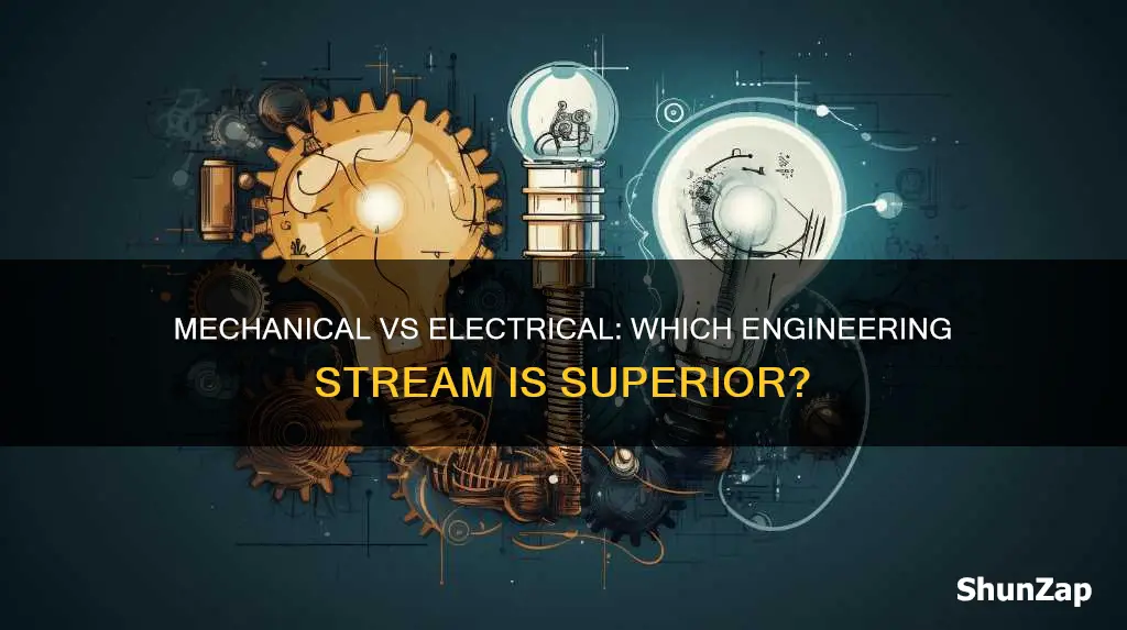 which stream is better mechanical or electrical