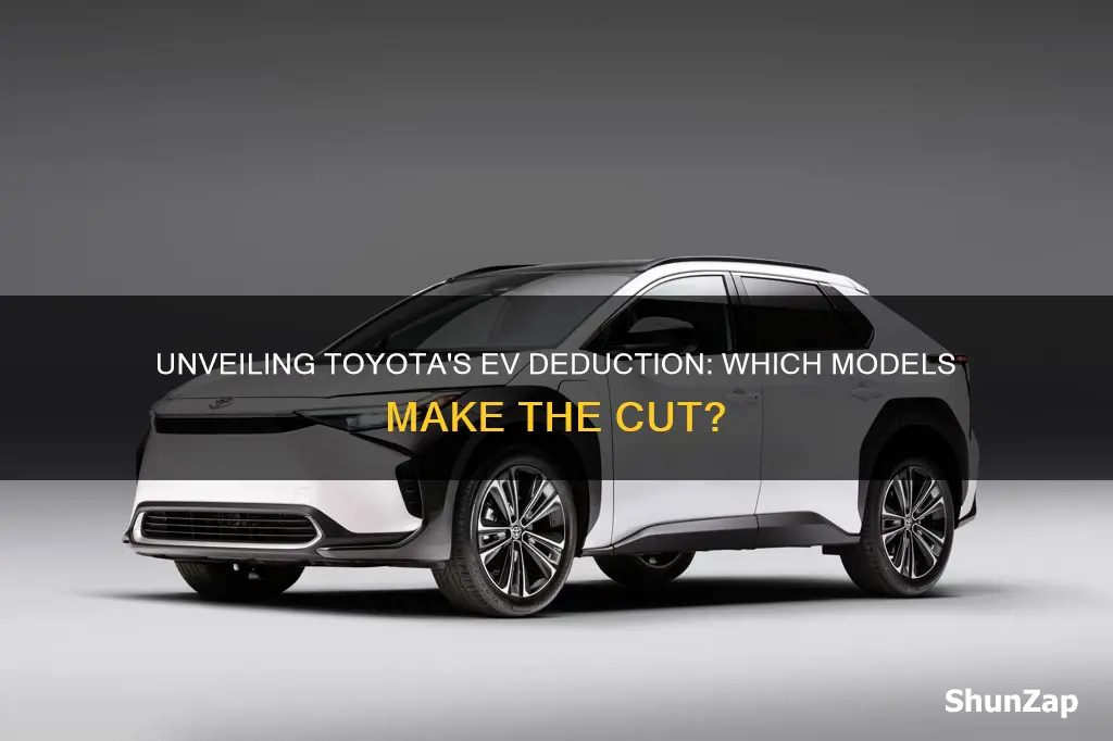 which toyotas qualify for electric vehicle deduction