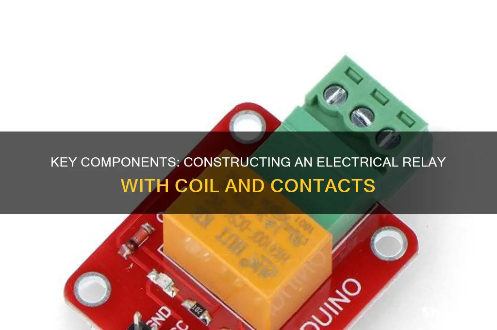 which two components are used to construct an electrical relay