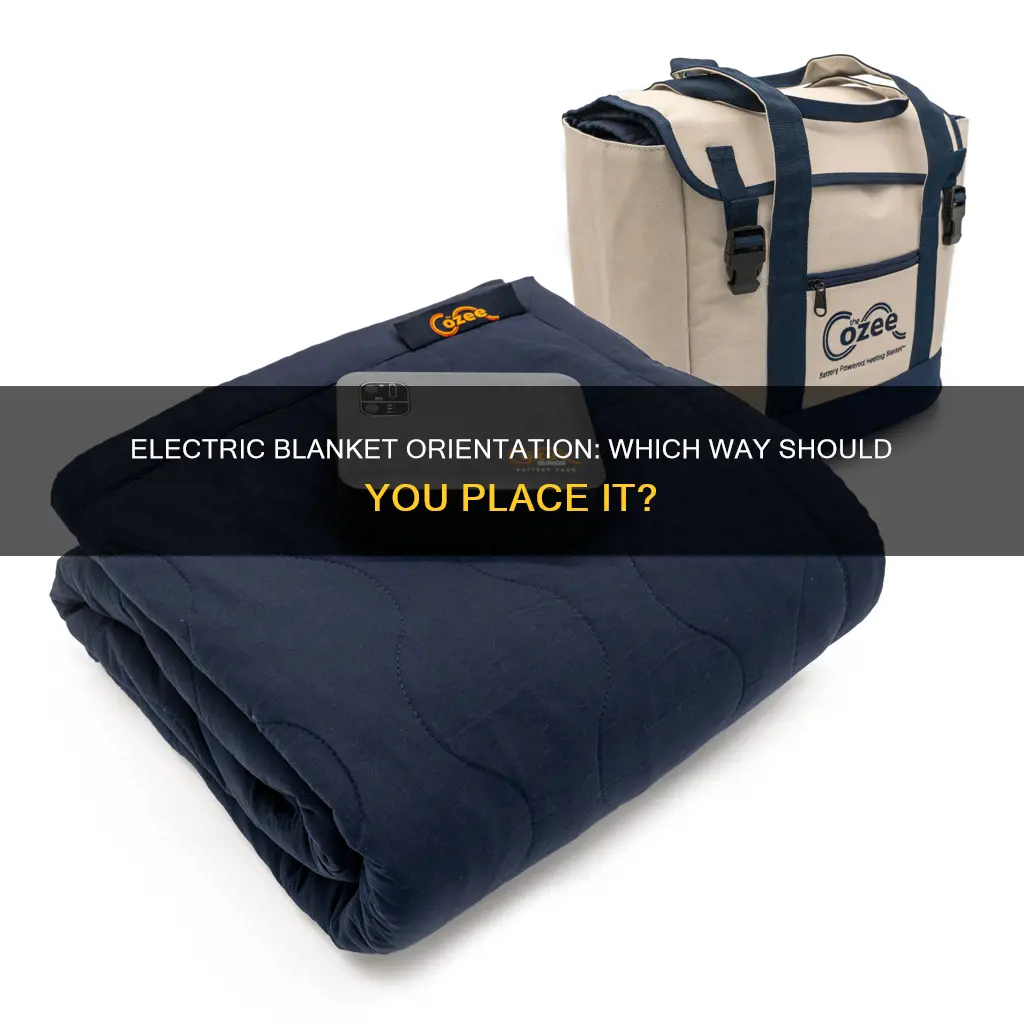 which way does an electric blanket go