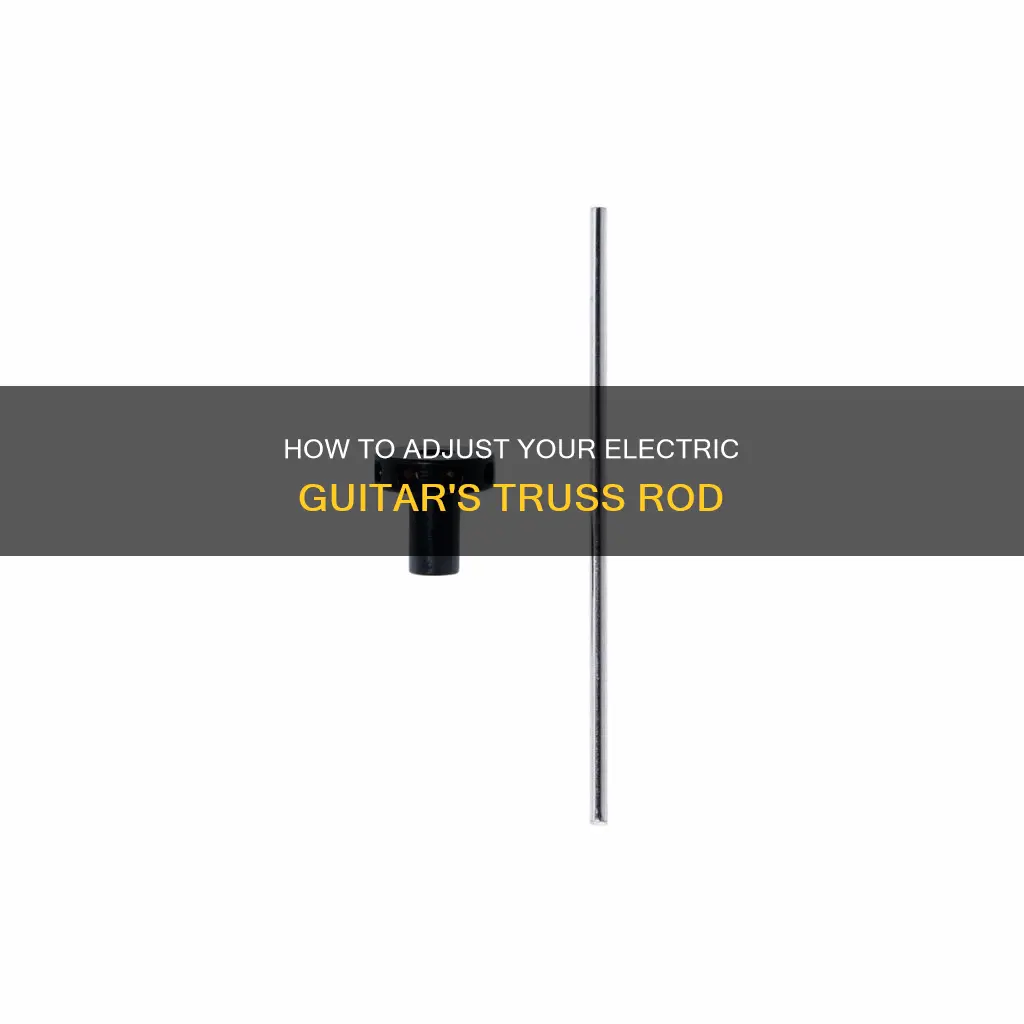 which way to turn truss rod electric