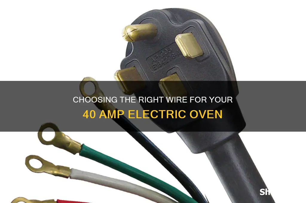 which wire do you use for 40 amp electric oven