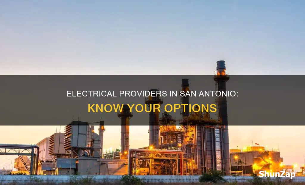 who are electrical providers in san antonio