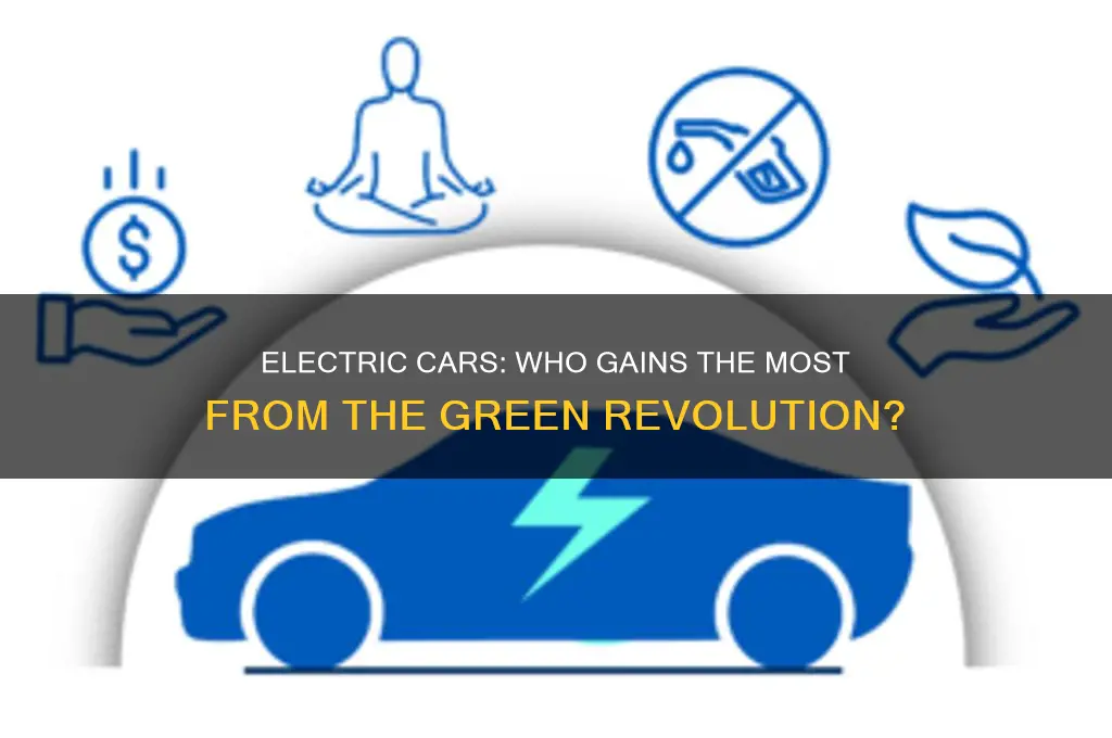 who benefits from electric cars