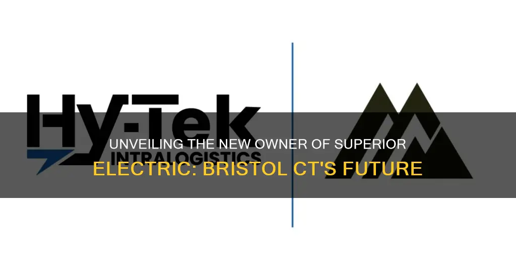 who bought the superior electric company bristol ct