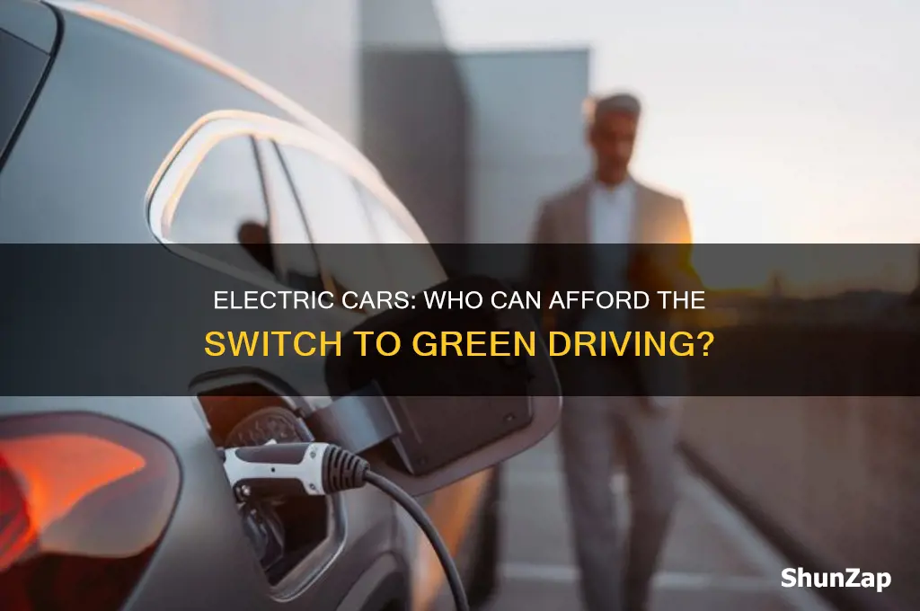 who can afford an electric car