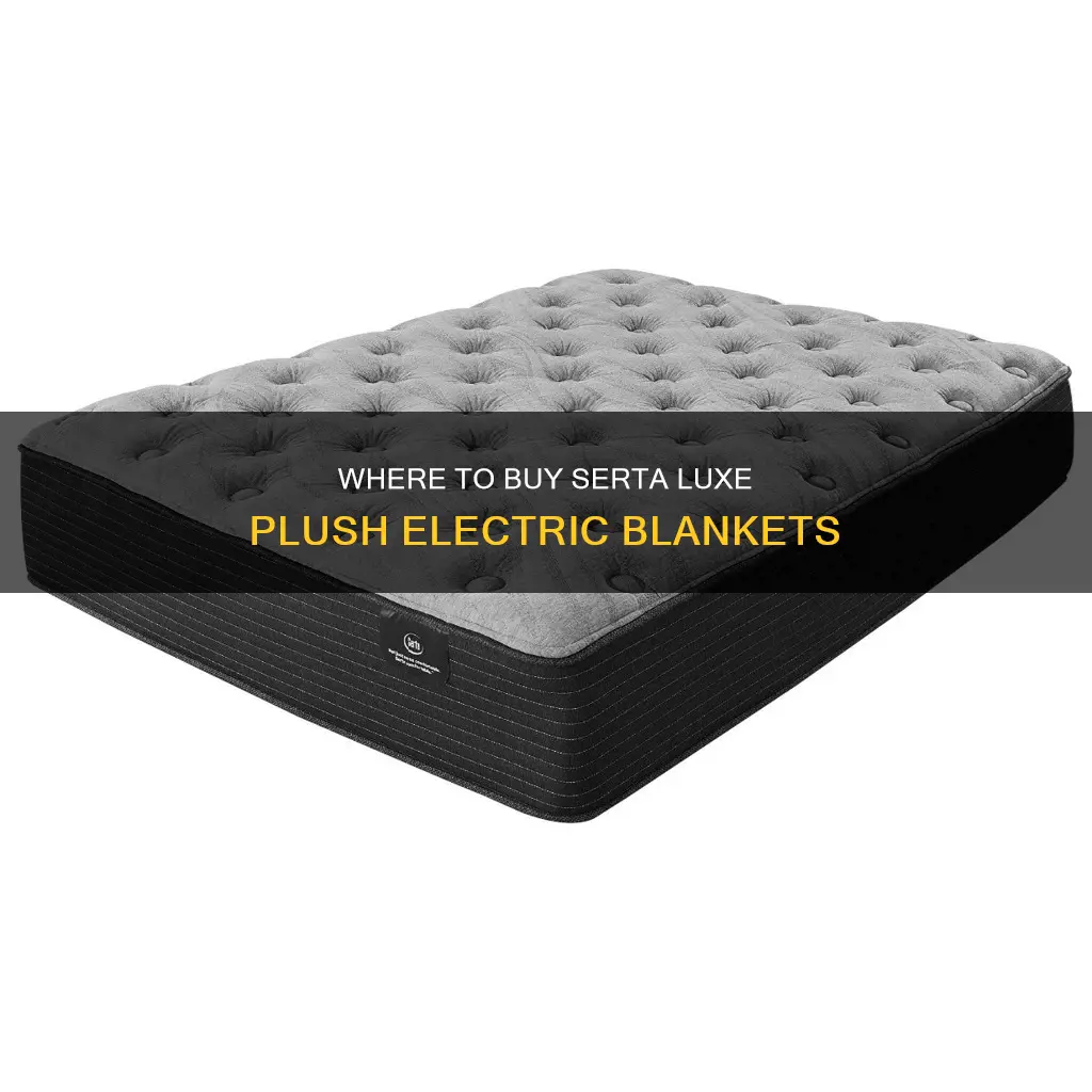 who carries serta luxe plush electric blanket
