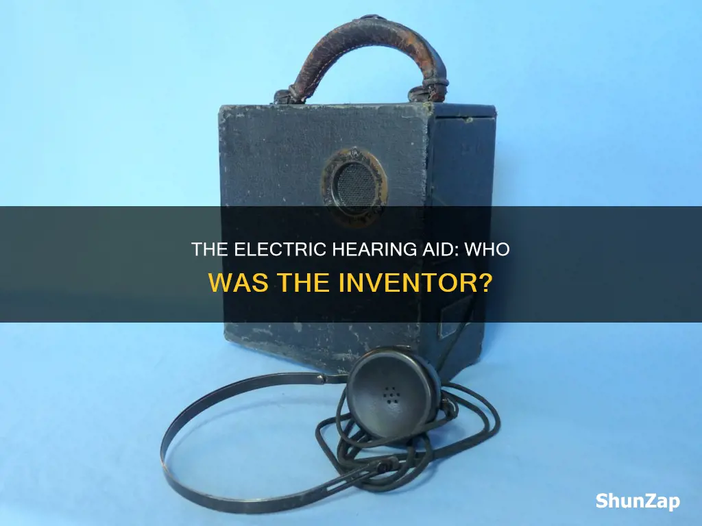 who created the first electric hearing aid
