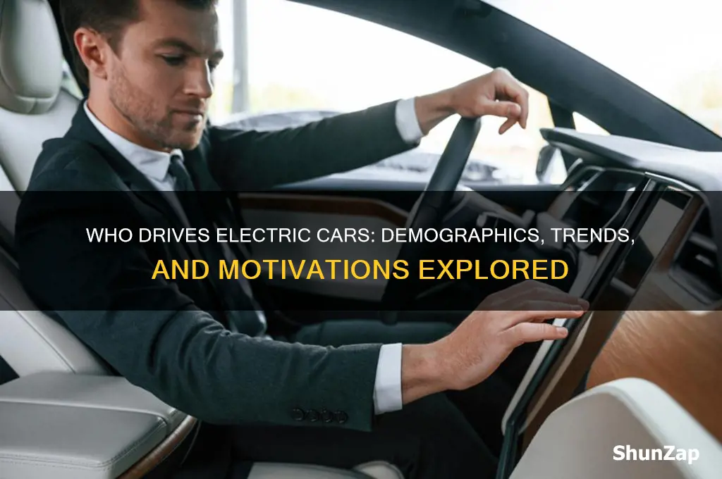 who drives electric cars