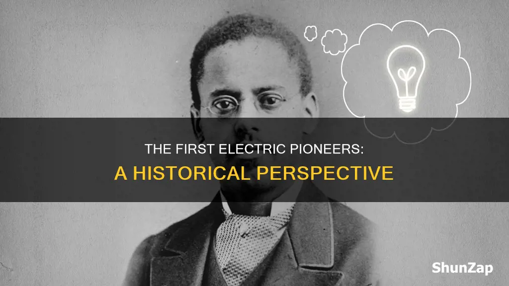 who found electricity first in the world