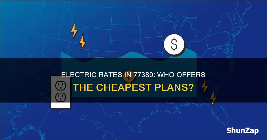 who has cheapest electric rates in 77380