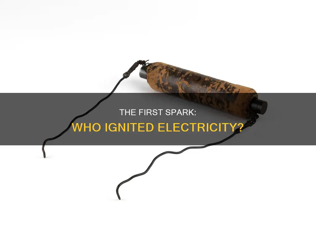 who invented electricity for the first time