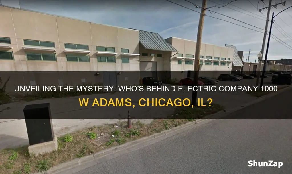 who is electric company 1000 w adams chicago il