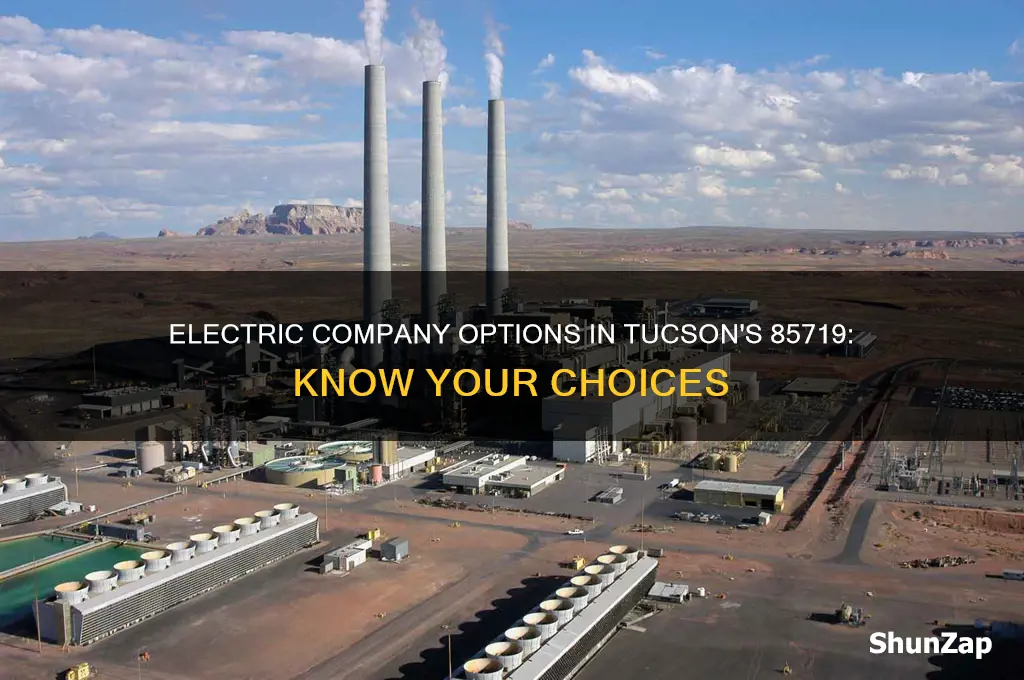 who is my electric company in tucson 85719