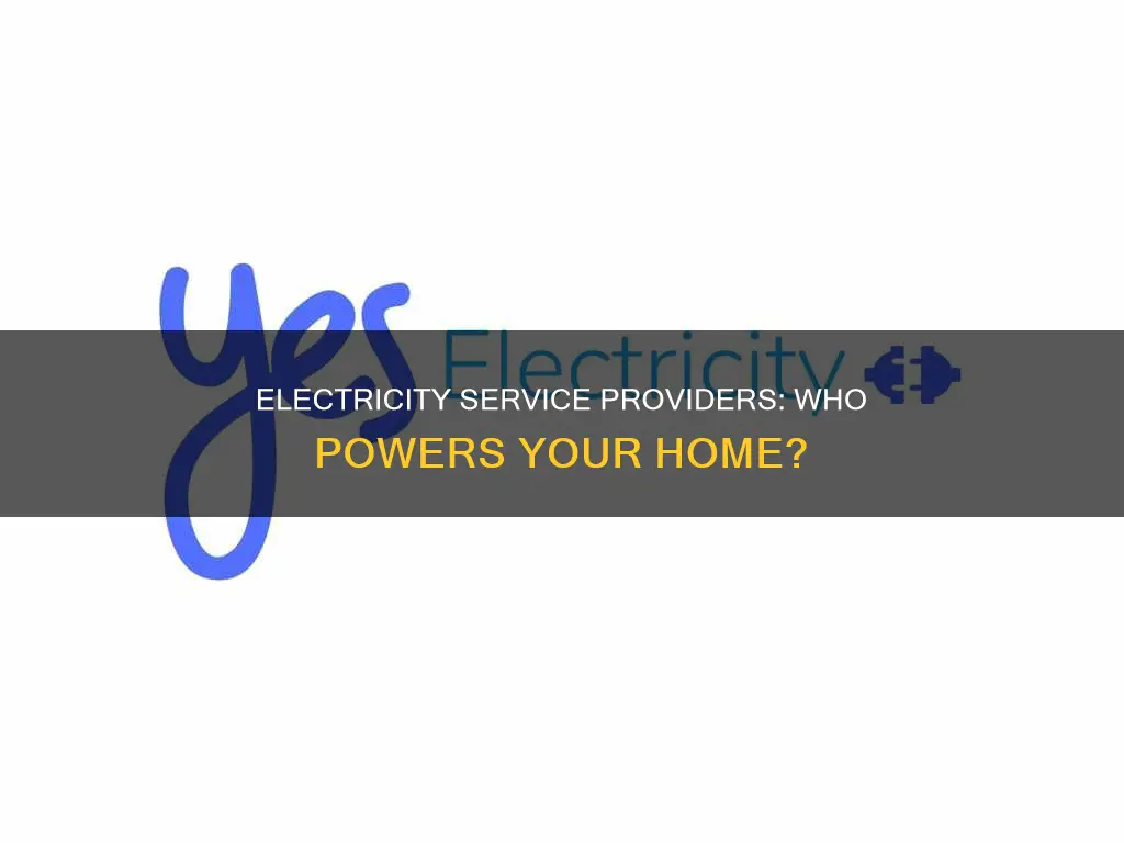 who is my service provider for electricity