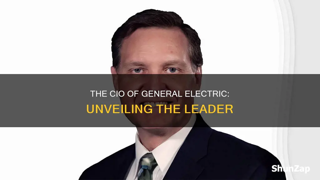 who is the cio of general electric