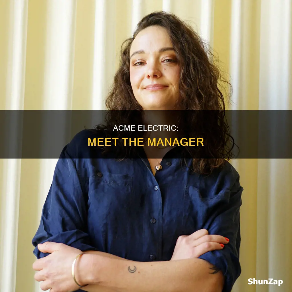 who is the manager of acme electric
