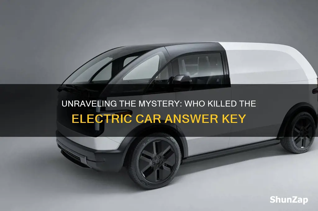 who killed the electric car answer key
