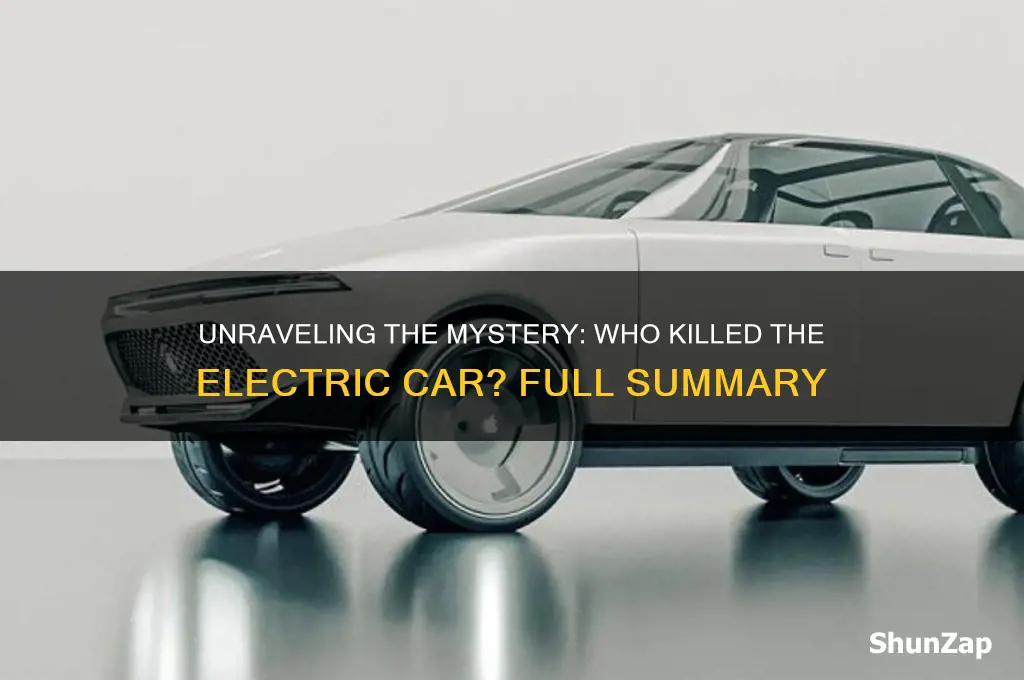 who killed the electric car full summary
