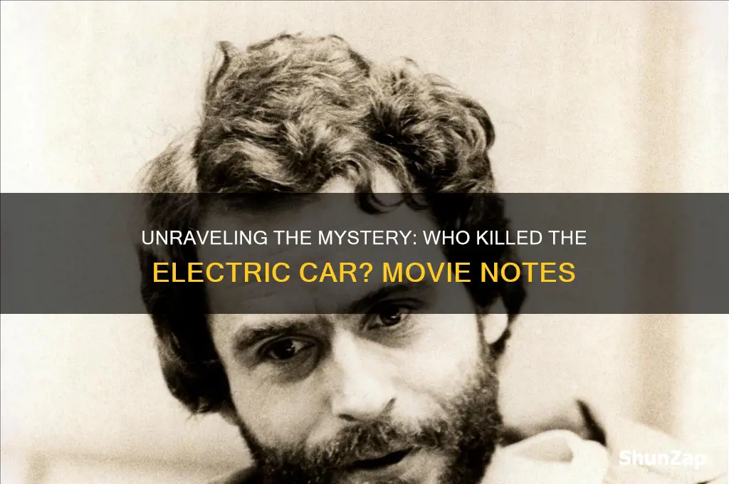 who killed the electric car movie notes
