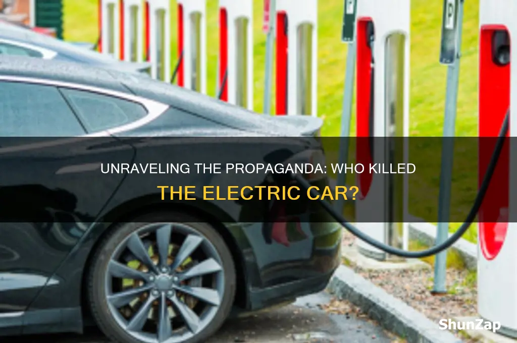 who killed the electric car propaganda