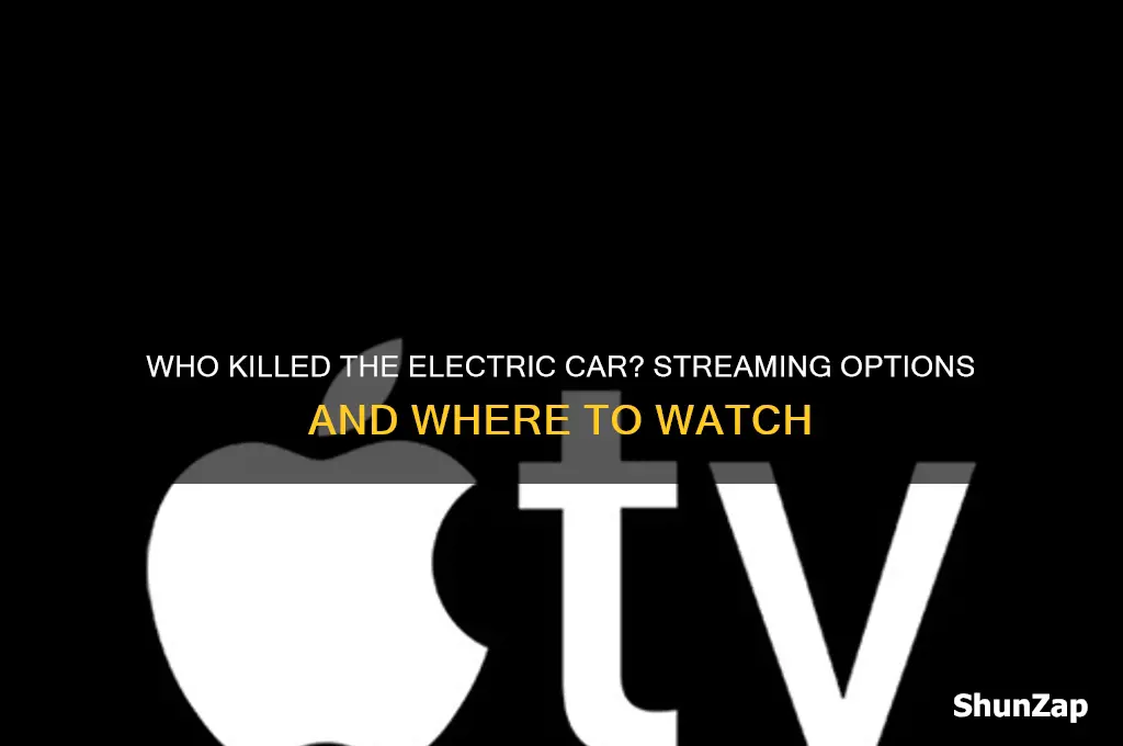 who killed the electric car where to watch