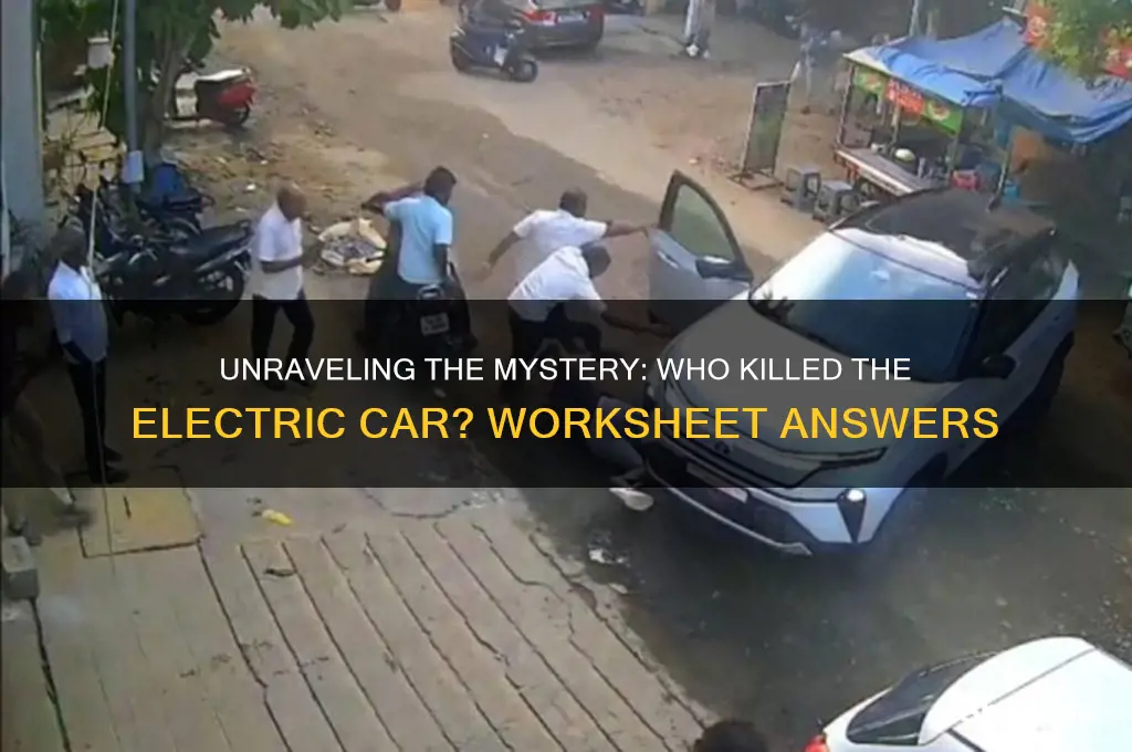 who killed the electric car worksheet answer key