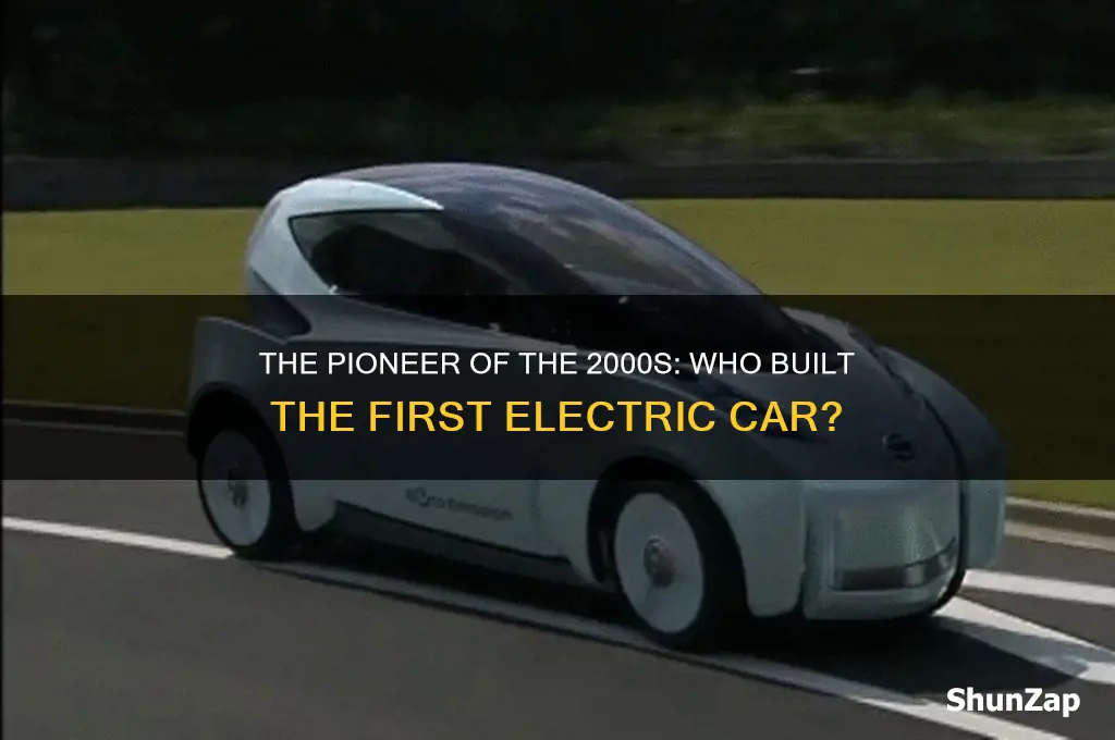 who made the first electric car in 2000s