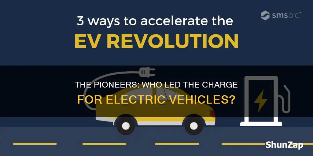 who made the push for electric vehicles