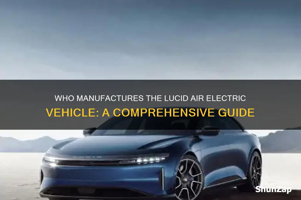 who makes lucid air electric car