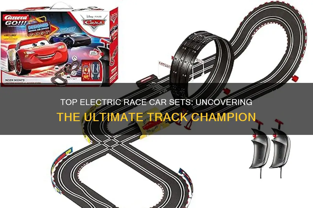 who makes the best electric race car set