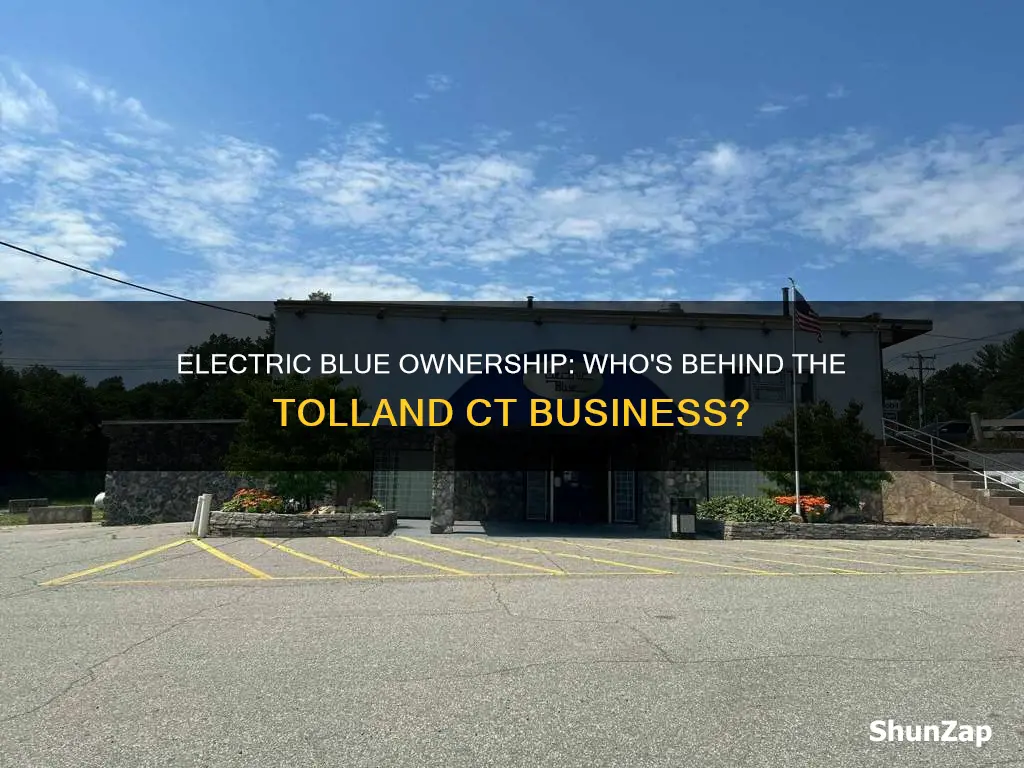who owns electric blue in tolland ct