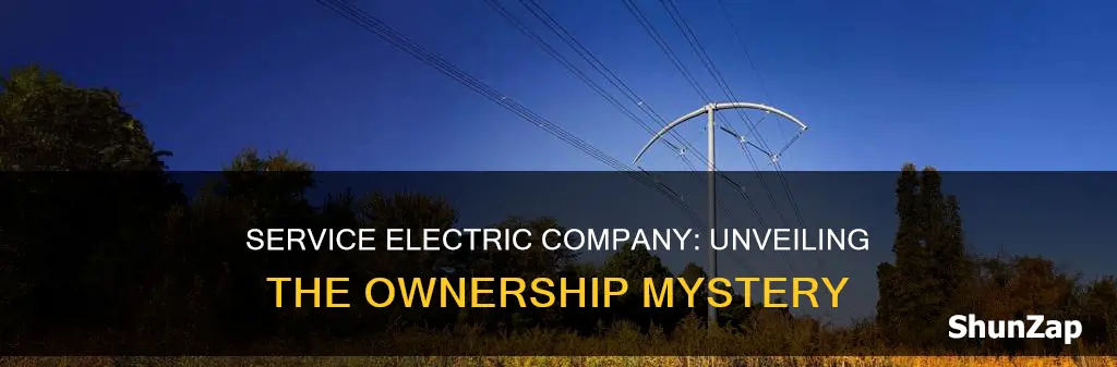 who owns service electric company