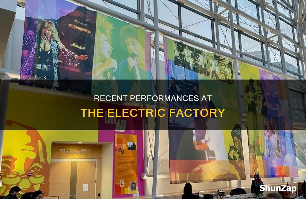 who played at the electric factory recently